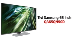 Tivi Samsung 65QN90D Giá Bao Nhiêu? Cập Nhật Mới Nhất Năm 2024