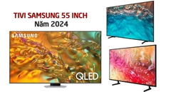 Top 3 chiếc TV Samsung 55 inch đáng mua nhất thời điểm này