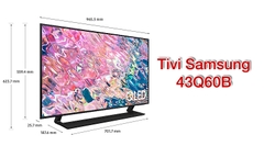 Top 3 tivi 43 inch Samsung đáng mua nhất năm 2024