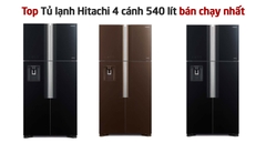 Top Tủ lạnh Hitachi 4 cánh 540 lít bán chạy nhất tháng 8 năm 2024