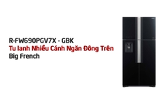 Trong Tầm Giá 21 Triệu: Tủ Lạnh 4 Cánh Hitachi 540 Lít FW690PGV7X - Lựa Chọn Tuyệt Vời