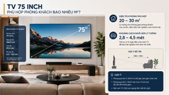 TV 75 inch phù hợp phòng khách bao nhiêu mét vuông?