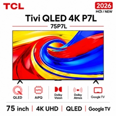 Google Tivi QLED TCL 4K 75 inch 75P7L - Mới 2026