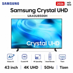 Smart Tivi Crystal UHD Samsung AI 4K 43 inch UA43U8500H - Mới 2026