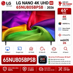 Smart Tivi LG AI 4K 65 Inch 65NU805BPSB - Mới 2026
