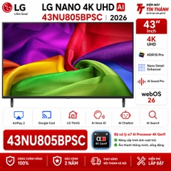 Smart Tivi LG AI 4K 43 inch 43NU805BPSC - Mới 2026
