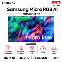 Smart Tivi Micro RGB Samsung AI 4K 85 inch MRA85R95HX - Mới 2026