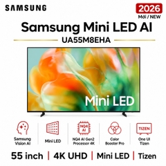 Smart Tivi Mini LED Samsung AI 4K 55 inch UA55M8EHA - Mới 2026