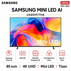 Smart Tivi Mini LED Samsung AI 4K 85 inch UA85M77HA - Mới 2026