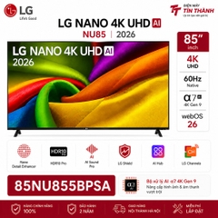 Smart tivi LG 85NU855BPSA 4K 85 inch AI Nano Mới 2026