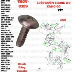 [SIRC][9:ỐNG XẢ] YAOV-0329 VÍT SIRIUS RC-T110LE (34) [26:YÊN(12)] [31:CỤM(9)] [42:ĐÈN(9)] [21:ỐP(22)]. EX155 [8:BẦU(32)] [31:CỤM(4)] [37:CỤM(4)(21)(33)(49)(55)] [40:ĐÈN(5)] [41:ĐỒNG(4)] [42:ĐÈN(3)(8)], SIRIUS FI [19:ỐP(2)(4)(6)(8)(14)] [31:CỤM(8)] [Yamaha] [37:CỤM(6)] [41:ĐỒNG(9)], NVX155_V1 [17:KHUNG(29)] [18:(8)]