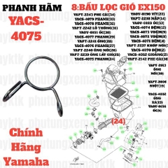 [EX15][8:BẦU LỌC GIÓ] YACS-4075 PHANH HÃM  EX15 (15-18) (24) trùng mã 904671101900. EX155 [8:BẦU(23)]