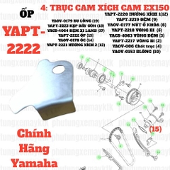 [EX15][4:TRỤC CAM, XÍCH CAM] YAPT-2222 ỐP EX15 (15-18) (15)-[Yamaha]