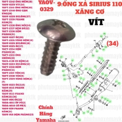 [SIRC][9:ỐNG XẢ] YAOV-0329 VÍT SIRIUS RC-T110LE (34) [26:YÊN(12)] [31:CỤM(9)] [42:ĐÈN(9)] [21:ỐP(22)]. EX155 [8:BẦU(32)] [31:CỤM(4)] [37:CỤM(4)(21)(33)(49)(55)] [40:ĐÈN(5)] [41:ĐỒNG(4)] [42:ĐÈN(3)(8)], SIRIUS FI [19:ỐP(2)(4)(6)(8)(14)] [31:CỤM(8)] [Yamaha] [37:CỤM(6)] [41:ĐỒNG(9)], NVX155_V1 [17:KHUNG(29)] [18:(8)]