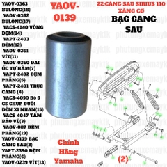 [EX15] [22:CÀNG SAU] YAOV-0139 BẠC CÀNG SAU EX150 (15-18) (2), SIRIUS RC [22:CÀNG(2)]-[Yamaha], EX155 [22:CÀNG(2)], SIRIUS FI [22:CÀNG(2)]