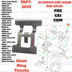 [EX15][30:PHANH DẦU BÁNH SAU] YAPT-2276 PHE CÀI CỤM EX15 (15-18) (8)-[Yamaha], EX155 [30:PHANH(8)]