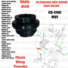 [EX15][30:PHANH DẦU BÁNH SAU] YACS-4110 CAO SU CHE BỤI EX15 (15-18) (15)-[Yamaha], EX155 [30:PHANH(15)]