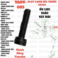 [EX15][32:XI LANH PHANH ĐĨA TRƯỚC] YAOV-085 ỐC LỤC GIÁC 6LY DÀI EX15 (15-18) (17), SIRIUS RC [8:BẦU(4)(5)]-[Yamaha], EX155 [32:XI(17)], SIRIUS FI [32:XI(17)], NVX155_V1 [8:BẦU(4)] [32:(12)]