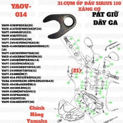 [SIRC][31:CỤM ỐP ĐẦU] YAOV-014-PÁT GIỮ DÂY GA SIRIUS RC-T110LE (21)-[Yamaha]