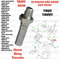 [EX15][30:PHANH DẦU BÁNH SAU] YAOV-0245 TRỤC TRƯỢT EX15 (15-18) (10)-[Yamaha], EX155 [30:PHANH(10)]