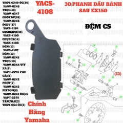 [EX15][30:PHANH DẦU BÁNH SAU] YACS-4108 ĐỆM EX15 (15-18) (13)-[Yamaha], EX155 [30:PHANH(13)]