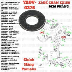 [EX15][33:ĐẾCHÂN] YAOV-0275 ĐỆM PHẰNG EX15 (15-18) (37) (47), SIRIUS RC [17:KHUNG(3)]-[Yamaha]