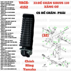 [SIRC][33:ĐẾ CHÂN] YACS-4152 CS ĐẾ CHÂN-PHẢI SIRIUS RC-T110LE (32)-[Yamaha], SIRIUS FI [33:ĐẾ(32)]
