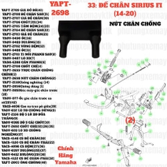[SIR][33:ĐẾ CHÂN] YAPT-2698 NÚT CHÂN CHỐNG SIRIUS-FI(14-20) (2) [Yamaha]