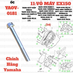 [EX15][5: BƠM NƯỚC] YAOV-0181 BU LÔNG EX15 (15-18) [11:VỎ MÁY] (14) trùng mã 950220605000, EX155 [11:VỎ(14)], SIRIUS FI [11:VỎ(5)(18)]