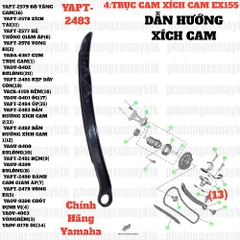 [EX155][4:TRỤC CAM, XÍCH CAM] YAPT-2483 DẪN HƯỚNG XÍCH CAM 2 EX155(2022) (13)-[Yamaha]