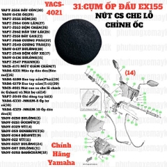 [EX155][31:CỤM ỐP ĐẦU] YACS-4021-EX10 4số-Nút cao su che lỗ chỉnh ốc Galenti và Nút bợ cổ-[Yamaha] EX155 (14) [37:CỤM(27)(40)], NVX155_V1 [26:(12)]