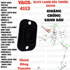 [EX15][32:XI LANH PHANH ĐĨA TRƯỚC] YACS-4113 GIOĂNG CHỐNG SÁNH DẦU EX15 (15-18) (7)-[Yamaha], EX155 [32:XI(7)], SIRIUS FI [32:XI(7)], NVX155_V1 [32:(5)]