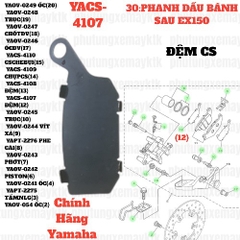 [EX15][30:PHANH DẦU BÁNH SAU] YACS-4107 ĐỆM  EX15 (15-18) (12)-[Yamaha], EX155 [30:PHANH(12)]