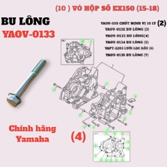 [EX15] [10:VỎ HỘP SỐ] YAOV-0133 BU LÔNG EX150(15-18) (4)-[Yamaha]