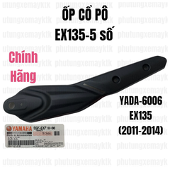 [Chính hãng Yamaha]YADA-6006 Ốp cổ pô Ex135 5 số(11-14) cpch