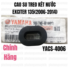 [Chính hãng Yamaha]YACS-4006 cao su treo két nước Exciter 135(06-14)