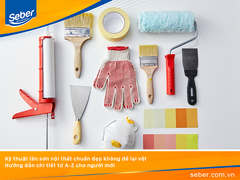Kỹ thuật lăn sơn nội thất chuẩn đẹp không để lại vệt – Hướng dẫn chi tiết từ A-Z cho người mới