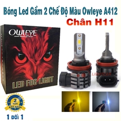 Bóng Led Gầm 2 Chế Độ Màu Trắng Vàng OWLEYE A412 Chân H8/H9/H11/H16