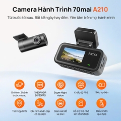Camera Hành Trình 70mai A210 Ghi Hình Trước Sau