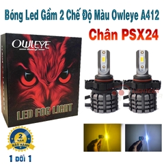 Bóng Led Gầm 2 Chế Độ Màu Trắng Vàng OWLEYE A412 Chân PSX24 , Bóng Led Gầm Xe Vinfast Fadil