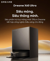 Robot hút bụi lau nhà thông minh Dreame X60 Ultra
