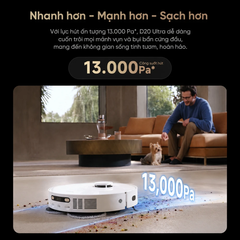 Robot hút bụi lau nhà Dreame D20 Ultra