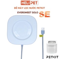Đế máy lọc nước Petkit SOLO SE