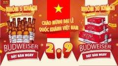 Đại Tiệc 2/9 Tưng Bừng: Chốt Kèo Ghiền Quán, Rinh Ngay Deal Bia Budweiser Cực Khủng