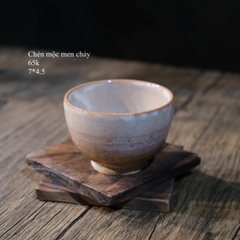 Chén mộc men chảy