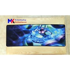 Mouse Pad, tấm lót chuột 80*30cm dày 2mm, các mẫu: Siêu phẩm Yasuo, DJ Sona