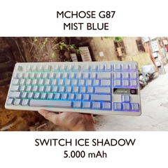 Bàn Phím Cơ Mchose G87 - TKL, 3 Chế Độ Kết Nối, LED RGB, Pin 10000mAh | MKShop
