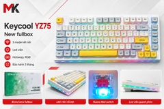 Bàn Phím Cơ Keycool YZ75 (New Fullbox) - 3 Mode, Hotswap Mạch Xuôi, LED Viền | MKShop