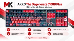 Bàn Phím Cơ AKKO 5108B Plus The Degenerate (Cũ 90%) - 3 Mode, Piano Pro V3 | MKShop