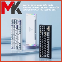 Bàn phím cơ RXStorm RX870 kết nối 3 modes không dây Hotswap RGB switch TTC